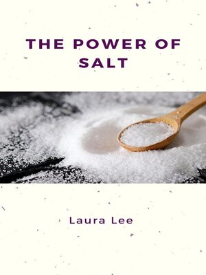cover image of The Power of Salt